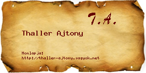 Thaller Ajtony névjegykártya